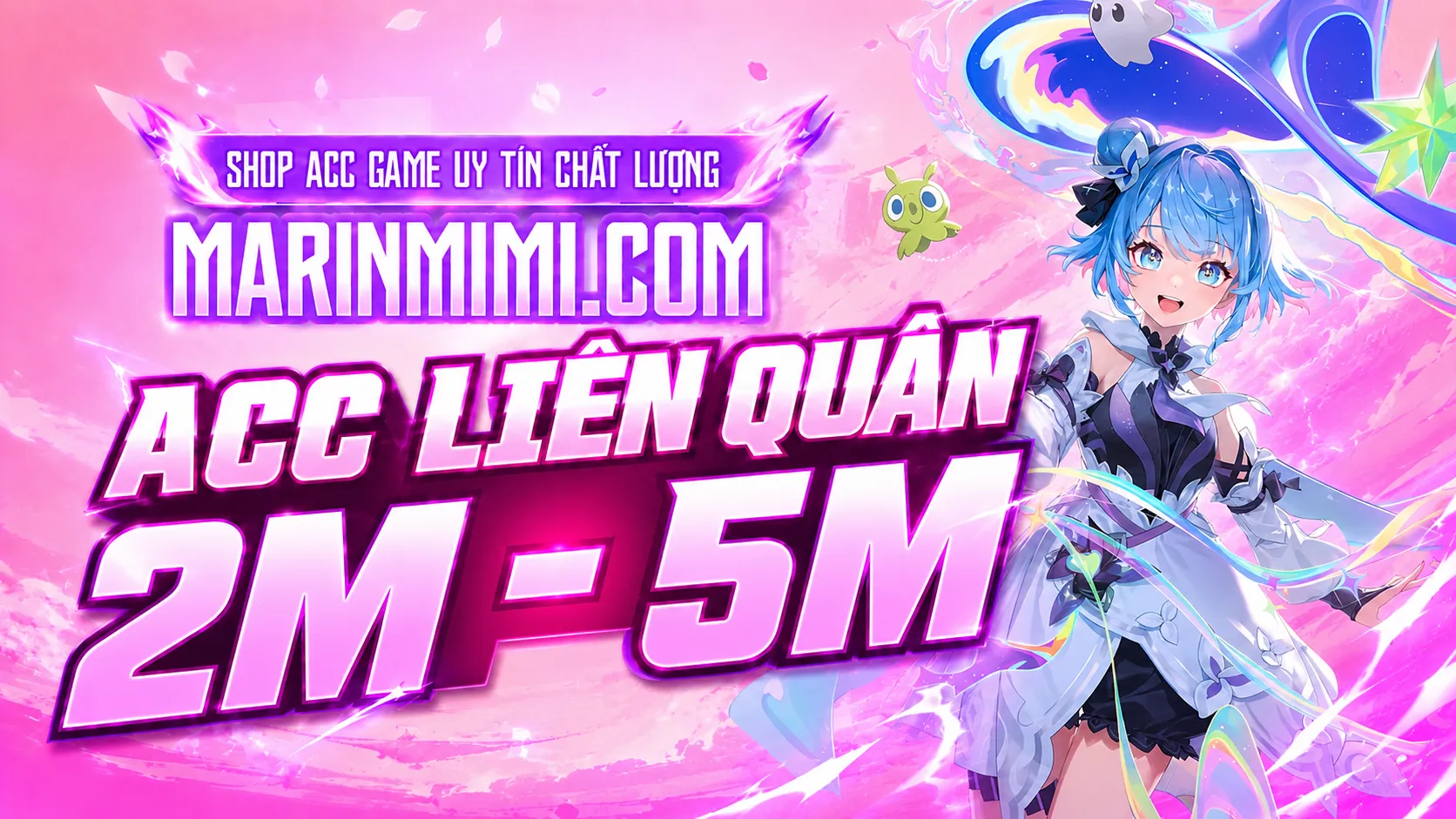 Acc Liên Quân 2M - 5M