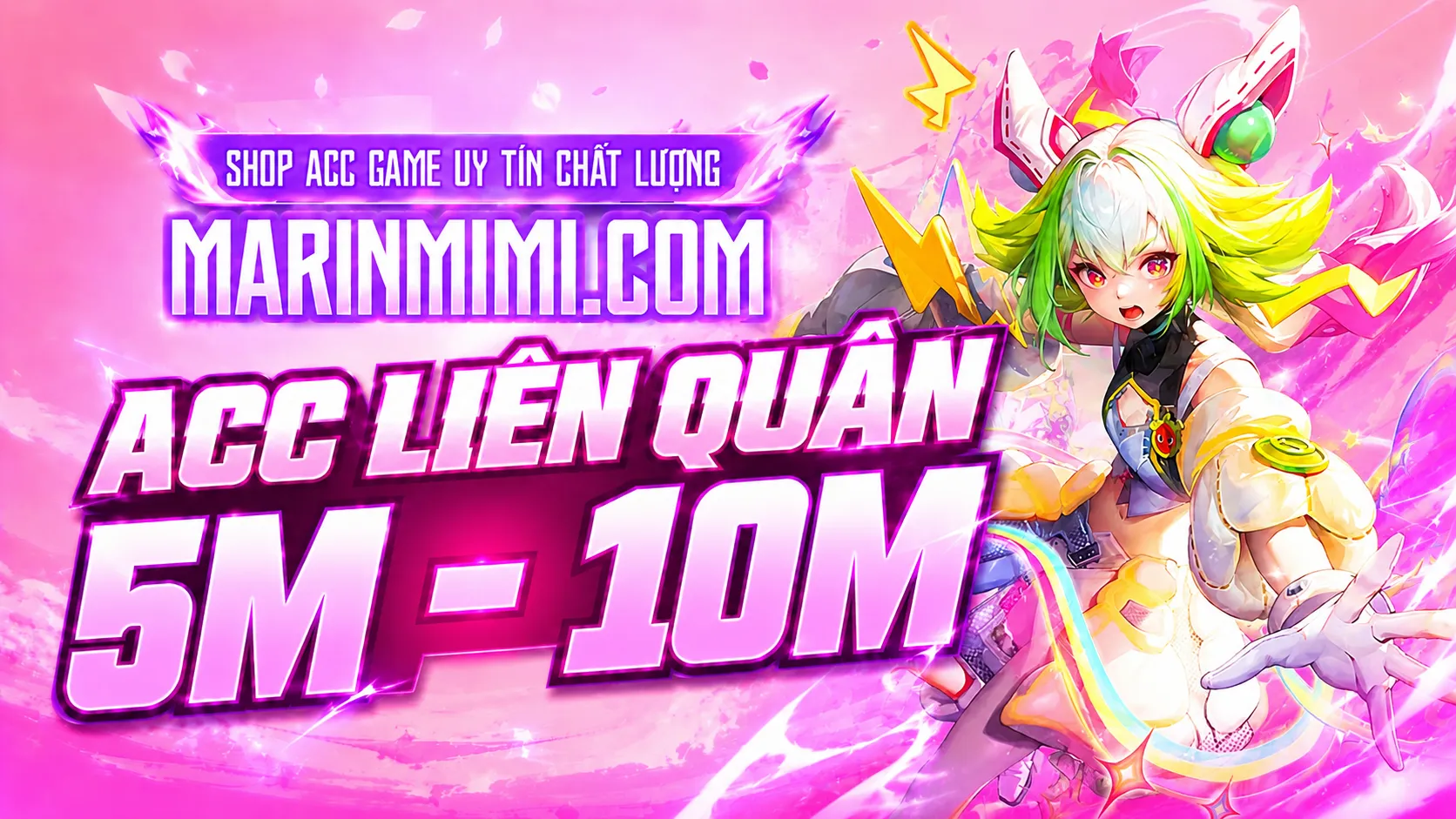 Acc Liên Quân 5M - 10M