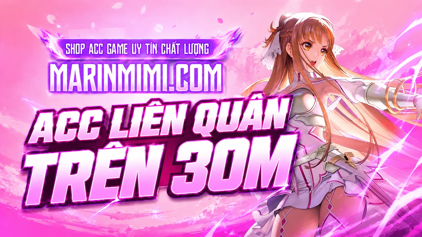 Acc Liên Quân Trên 30M