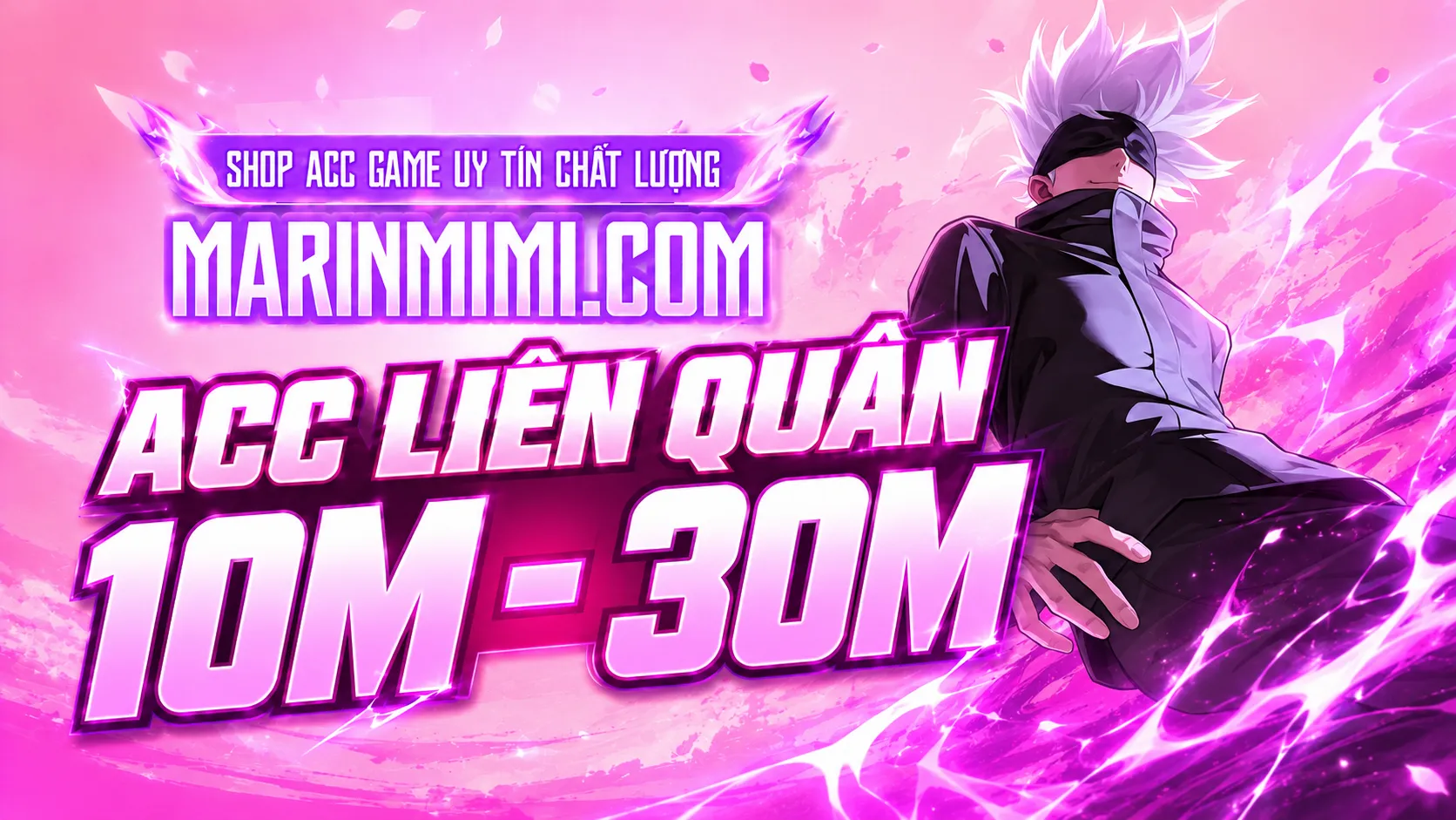 Acc Liên Quân 10M - 30M