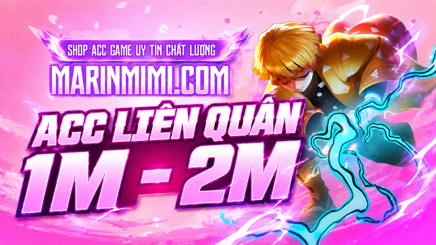 Acc Liên Quân 1M - 2M
